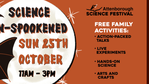 Science Un-spookened Sunday 25th October 11am - 3pm