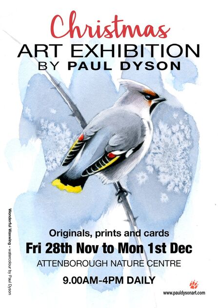 Christmas Art Exhibition by Paul Dyson, originals, prints and cards. Fri 28th Nov & Mon 1st December, Attenborough Nature Centre, 9-4 Daily